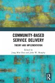 Community-Based Service Delivery (eBook, ePUB)