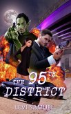 The 95th District (Miami Knights, #2) (eBook, ePUB) The 95th District (Miami Knights, #2) (eBook, ePUB)
