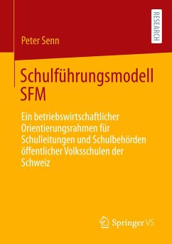 Schulführungsmodell SFM - Senn, Peter