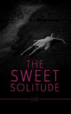 The Sweet Solitude (eBook, ePUB) - Lue