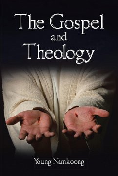 Cover The Gospel and Theology (eBook, ePUB)