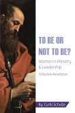 To Be or Not to Be? (eBook, ePUB)