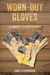 Worn-Out Gloves (eBook, ePUB) - Bild 1