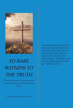 Cover To Bare Witness to the Truth (eBook, ePUB)