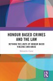 Honour Based Crimes and the Law (eBook, ePUB)