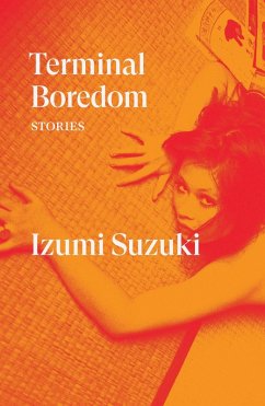 Terminal Boredom (eBook, ePUB) - Suzuki, Izumi