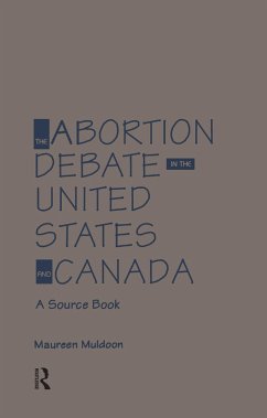 Cover The Abortion Debate in the United States and Canada (eBook, ePUB)