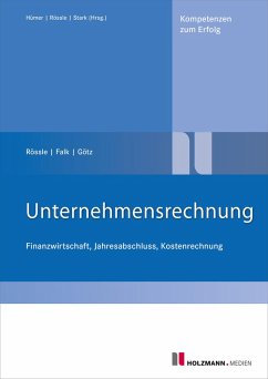 Unternehmensrechnung (eBook, ePUB) - Falk, Franz; Götz, Michael; Rössle, Werner