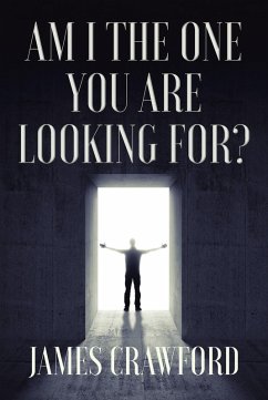 Cover Am I The One You Are Looking For? (eBook, ePUB)