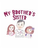 My Brother's Sister (eBook, ePUB)