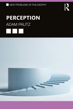 Perception (eBook, ePUB) - Pautz, Adam