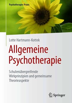 Allgemeine Psychotherapie (eBook, PDF) - Hartmann-Kottek, Lotte