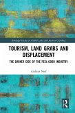 Tourism, Land Grabs and Displacement (eBook, ePUB)