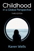Childhood in a Global Perspective (eBook, ePUB) Childhood in a Global Perspective (eBook, ePUB)