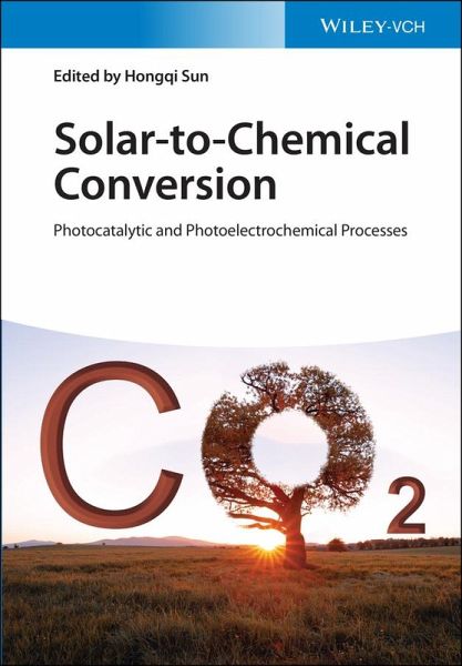 Solar-to-Chemical Conversion (eBook, PDF) Solar-to-Chemical Conversion (eBook, PDF)