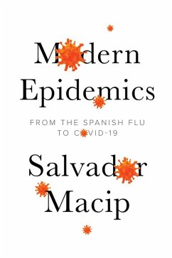 Modern Epidemics (eBook, ePUB) - Macip, Salvador