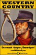 WESTERN COUNTRY 392: Du musst hängen,... - Bild 1