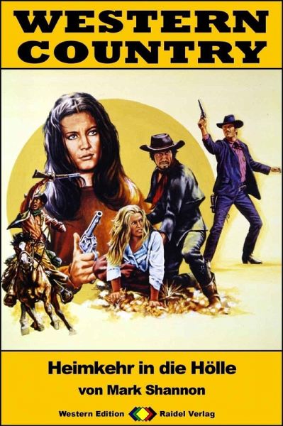 WESTERN COUNTRY 398: Heimkehr in die Hölle (eBook, ePUB) WESTERN COUNTRY 398: Heimkehr in die Hölle (eBook, ePUB)