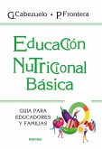 Educación nutricional básica (eBook, ePUB) Educación nutricional básica (eBook, ePUB)