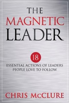 The Magnetic Leader (eBook, ePUB) - Mcclure, Chris
