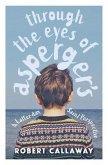 Through the Eyes of Asperger's (eBook, ePUB)