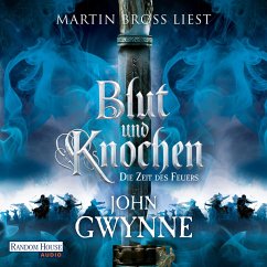 Die Zeit des Feuers - Blut und Knochen 2 (MP3-Download) - Gwynne, John