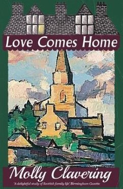 Love Comes Home (eBook, ePUB) - Clavering, Molly