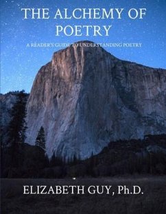 THE ALCHEMY OF POETRY (eBook, ePUB) - Guy, Elizabeth