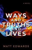 Ways And Truths And Lives (eBook, ePUB)
