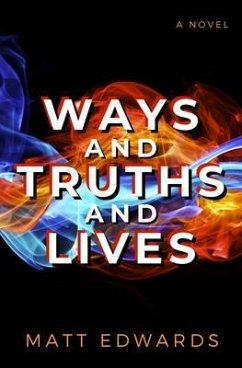 Cover Ways And Truths And Lives (eBook, ePUB)