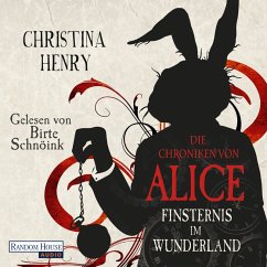 Finsternis im Wunderland / Die Dunklen Chroniken Bd.1 (MP3-Download) - Henry, Christina