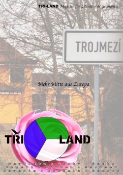 TRI-LAND Magazin für Literatur & Geomantie (eBook, ePUB) - Stiura, Odin Milan