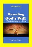 Revealing God's Will (God Commands:, #2) (eBook, ePUB) Revealing God's Will (God Commands:, #2) (eBook, ePUB)