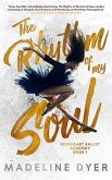 The Rhythm of My Soul (Roseheart Ballet Academy, #1) (eBook, ePUB)