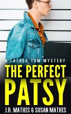 The Perfect Patsy (The Father Tom Mysteries, #9) (eBook, ePUB)