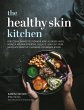 The Healthy Skin Kitchen (eBook, ePUB) - Bild 1