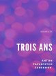 Trois ans (eBook, ePUB) - Bild 1