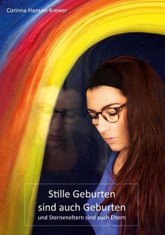 Cover Stille Geburten sind auch Geburten und Sterneneltern sind auch Eltern (eBook, ePUB)