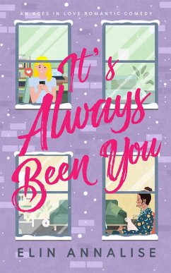 Cover It's Always Been You: An Aces in Love Romantic Comedy (eBook, ePUB)