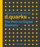d.quarks - The Path to Digital Business (eBook, PDF)