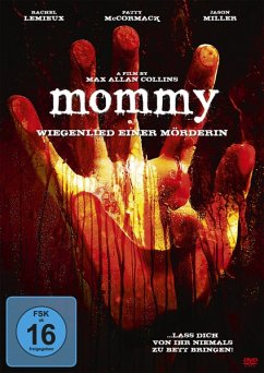 Mommy-Wiegenlied Einer Mörderin - Lemieux/Mccormack/Miller/Barret/Cornelison