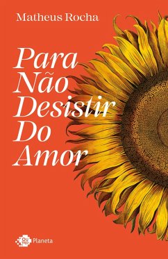 Para não desistir do amor (eBook, ePUB) - Rocha, Matheus