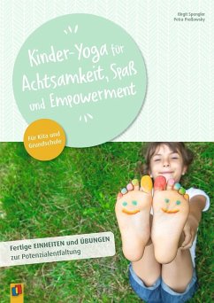 Kinder-Yoga für Achtsamkeit, Spaß und Empowerment - Spengler, Birgit;Proßowsky, Petra