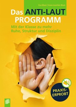 Das Anti-Laut-Programm - Blum, Eva;Blum, Hans-Joachim