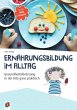 Ernährungsbildung im Alltag - Bild 1