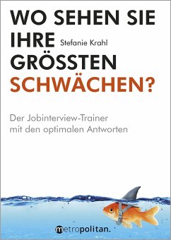 Wo sehen Sie Ihre größten Schwächen? - Krahl, Stefanie