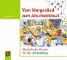 Vom Morgenlied zum Abschiedsbeat - Bild 1