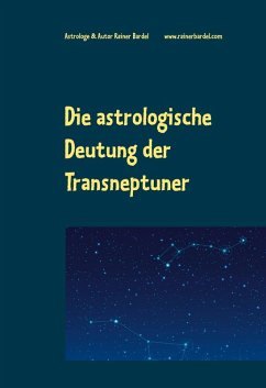 Die astrologische Deutung der Transneptuner Die astrologische Deutung der Transneptuner