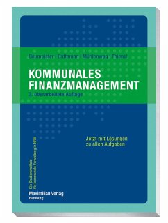 Kommunales Finanzmanagement - Baumeister, Thomas;Erdtmann, Markus;Mühlenweg, Thomas