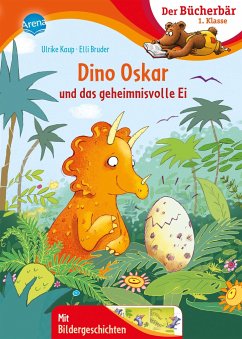 Dino Oskar und das geheimnisvolle Ei - Kaup, Ulrike